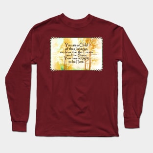 Faded Aspens Desiderata Long Sleeve T-Shirt